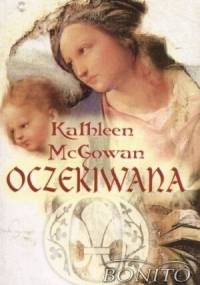 Oczekiwana - Kathleen McGowan