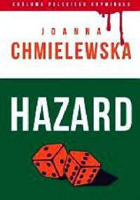 Hazard - Joanna Chmielewska
