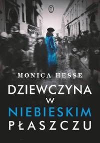 Dziewczyna w niebieskim płaszczu - Monica Hesse