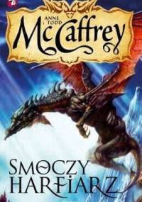 Smoczy harfiarz - Anne McCaffrey, Todd McCaffrey