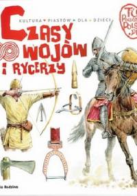 Czasy wojów i rycerzy - Jarosław Gryguć