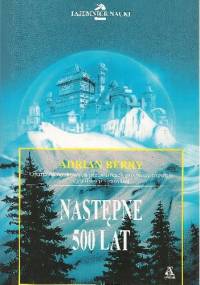 Następne 500 lat - Adrian Berry