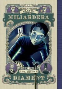 Klątwa miliardera i tajemniczy diament - Richard Newsome