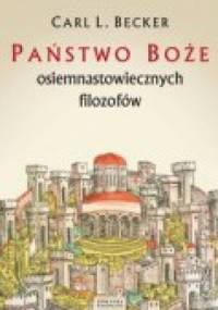 Państwo Boże osiemnastowiecznych filozofów - Carl Becker