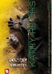 Okruchy śmierci - Kathy Reichs
