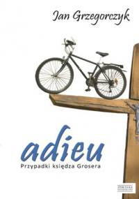 Adieu - Jan Grzegorczyk