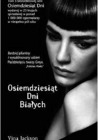 Osiemdziesiąt dni białych - Vina Jackson