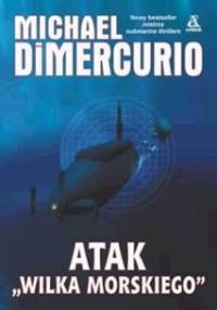 Atak Wilka morskiego - Michael DiMercurio