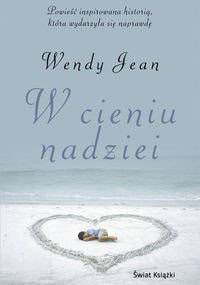 W cieniu nadziei - Wendy Jean