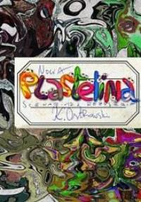 Nowa plastelina - Krzysztof Ostrowski