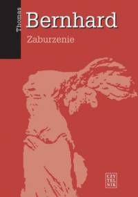 Zaburzenie - Thomas Bernhard