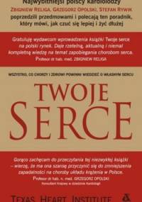 Twoje serce - Denton A. Cooley