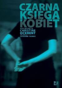Czarna księga kobiet - Christine Ockrent