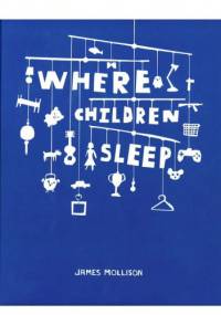 Where Children Sleep - James Mollison