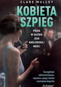 Kobieta szpieg - Clare Mulley