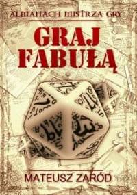 Graj fabułą - Mateusz Zaród