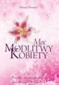 Moc modlitwy kobiety - Stormie Omartian