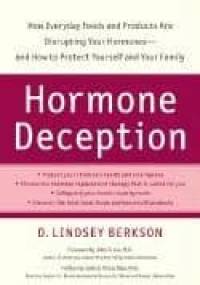 Hormone deception - Lindsey Berkson