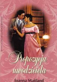 Propozycja uwodziciela - Joanna Maitland