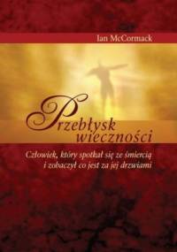 Przebłysk wieczności - McCormack Ian