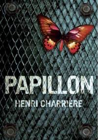 Papillon - Henri Charriere