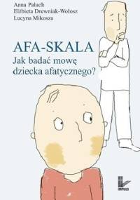 Afa-skala. Jak badać mowę dziecka afatycznego?