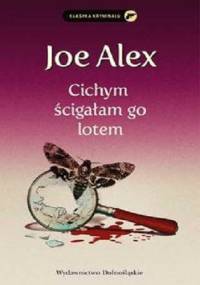 Cichym ścigałam go lotem - Joe Alex