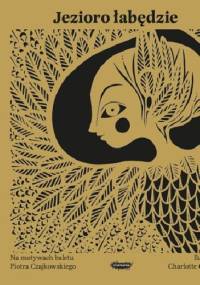 Jezioro łabędzie - Charlotte Gastaut