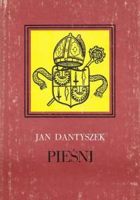 Pieśni - Jan Dantyszek