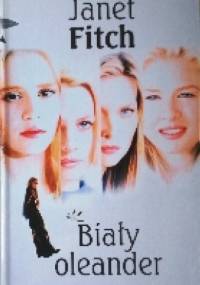 Biały oleander - Janet Fitch