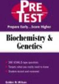 Pretest Biochemistry & Genetics - Golder N. Wilson