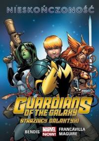 Guardians of the Galaxy (Strażnicy Galaktyki): Nieskończoność - Brian Michael Bendis