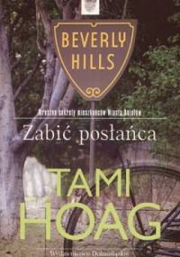 Zabić posłańca - Tami Hoag