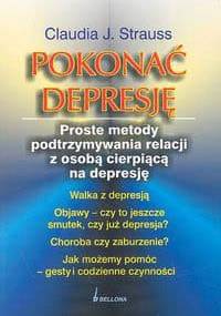 Pokonać depresję - Claudia J. Strauss