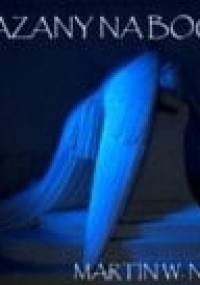 Skazany na Boga? - Martin W. Napa