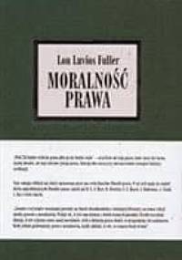 Moralność prawa - Lon Luvois Fuller