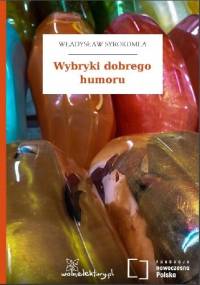 Wybryki dobrego humoru - Władysław Syrokomla