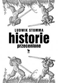 Historie przecenione - Ludwik Stomma