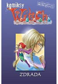 W.I.T.C.H. Tom 2 - Zdrada - Bruno Enna