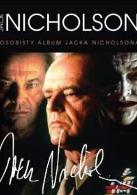 Jack Nicholson. Osobisty album Jacka Nicholsona - Tricia Wright