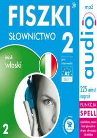 FISZKI audio - j. włoski - Słownictwo 2 - Patrycja Wojsyk