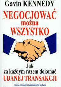 Negocjować można wszystko - Gavin Kennedy