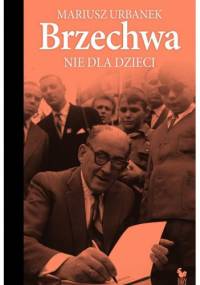 Brzechwa nie dla dzieci - Mariusz Urbanek
