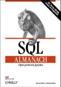 SQL. Almanach. Opis poleceń języka - Kline Kevin, Kline Daniel