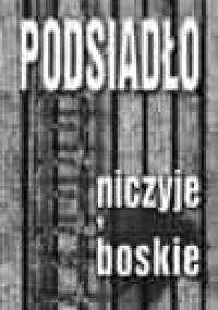 Niczyje, Boskie - Jacek Podsiadło