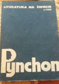 Literatura na Świecie: Pynchon nr 7 (168) 1985 - Redakcja pisma Literatura na Świecie