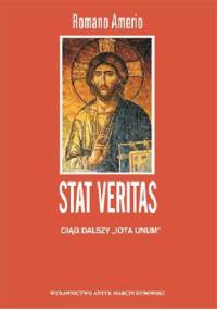 Stat Veritas. Ciąg dalszy "Iota Unum" - Romano Amerio