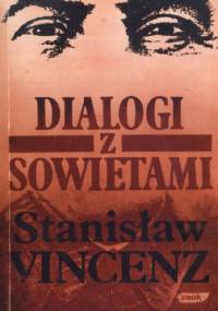 Dialogi z Sowietami - Stanisław Vincenz