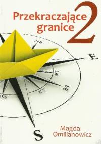 Przekraczające granice 2 - Magda Omilianowicz