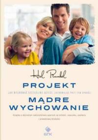 Projekt Mądre Wychowanie - Hal Edward Runkel